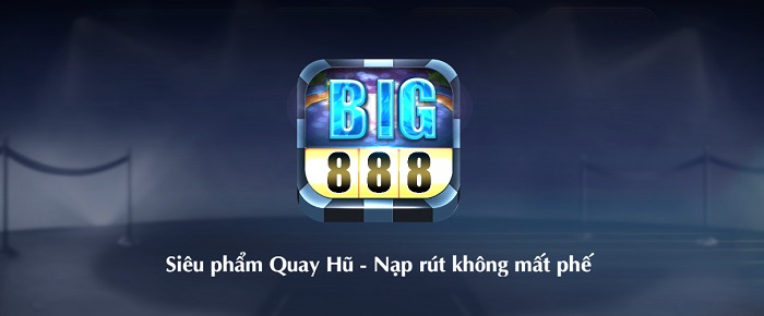 68 game bài Big888 là cổng game được đánh giá cao cả chất lượng và dịch vụ
