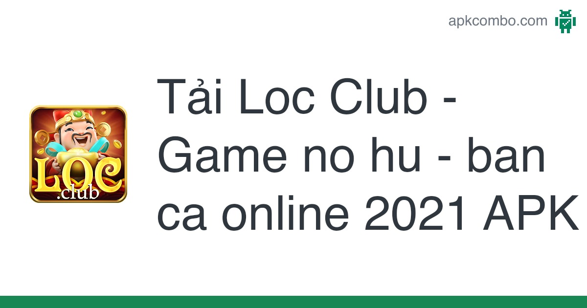 Tải Lộc Club - Rước ngay thần tài